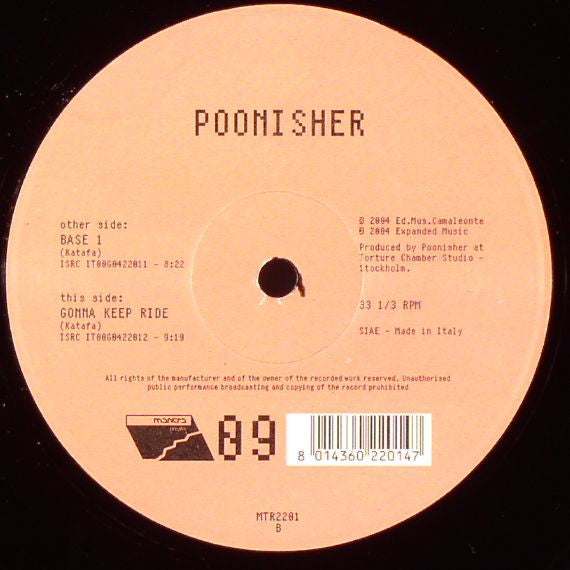 Poonisher : Base 1 / Gonna Keep Ride (12")