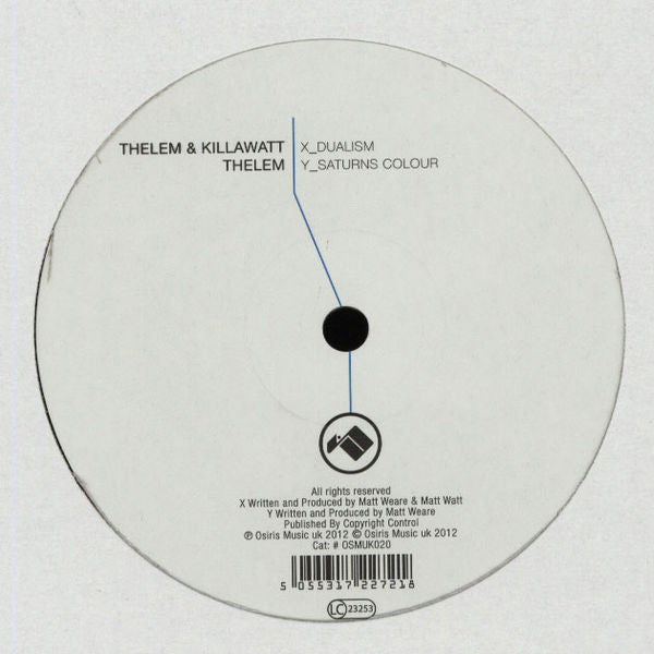 Thelem & Killawatt (2) : Dualism / Saturns Colour (12")