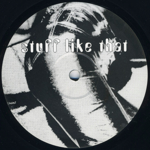 Various : Stuff Like That (LP, Album, Unofficial)