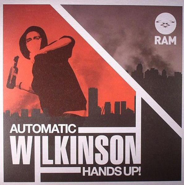 Wilkinson (4) : Automatic / Hands Up! (12")