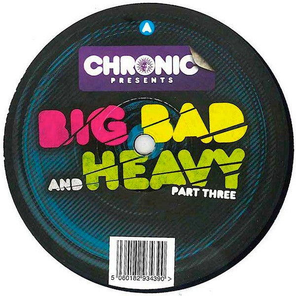 Various : Big Bad & Heavy Part 3 (2x12")