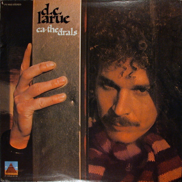 D.C. LaRue : Ca-The-Drals (LP, Album)