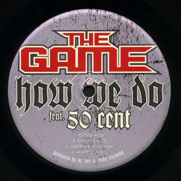 The Game (2) Feat. 50 Cent : How We Do (12")