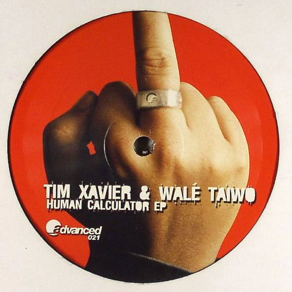 Tim Xavier & Walé Taiwo : Human Calculator EP (12", EP)