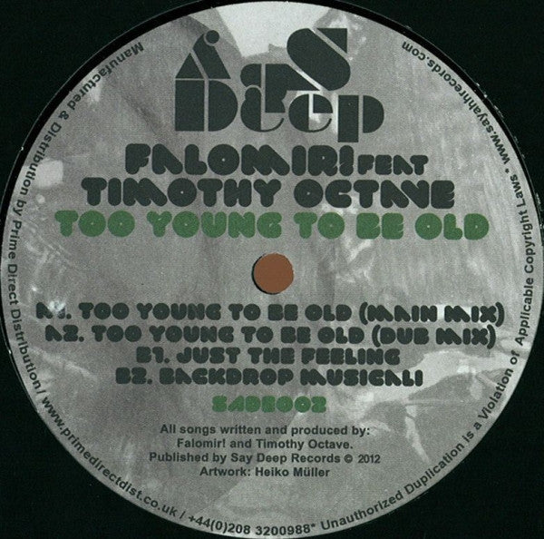 Falomir! feat Timothy Octane : Too Young To Be Old (12", EP)