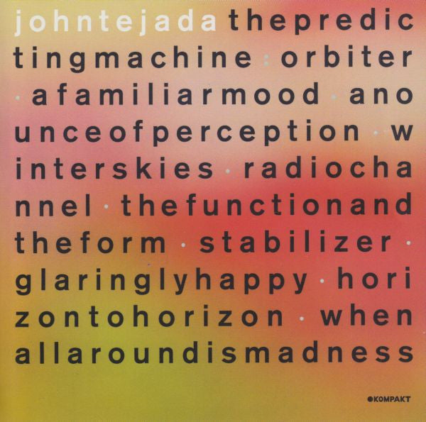 John Tejada : The Predicting Machine (CD, Album)