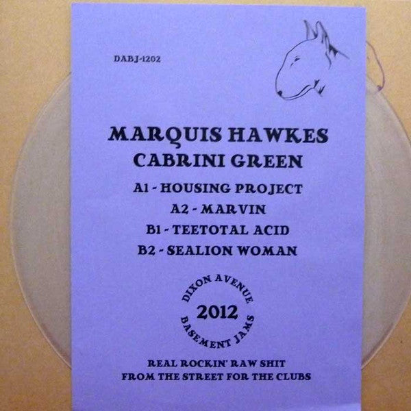 Marquis Hawkes : Cabrini Green (12", W/Lbl, Tra)