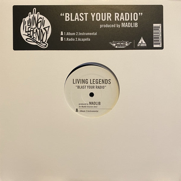 Living Legends : Blast Your Radio (12")