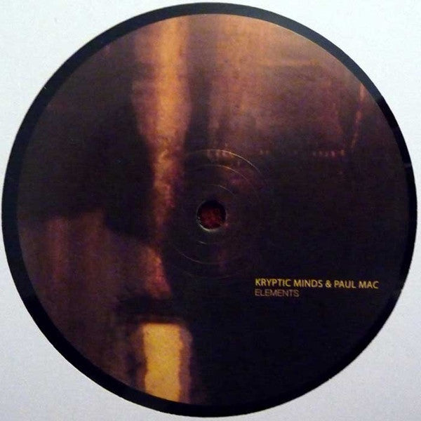 Kryptic Minds & Paul Mac : Elements / Rolled Out And Back (12", Ltd)