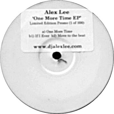 Alex Lee (2) : One More Time EP (12", EP, Ltd, Promo, W/Lbl, Sti)