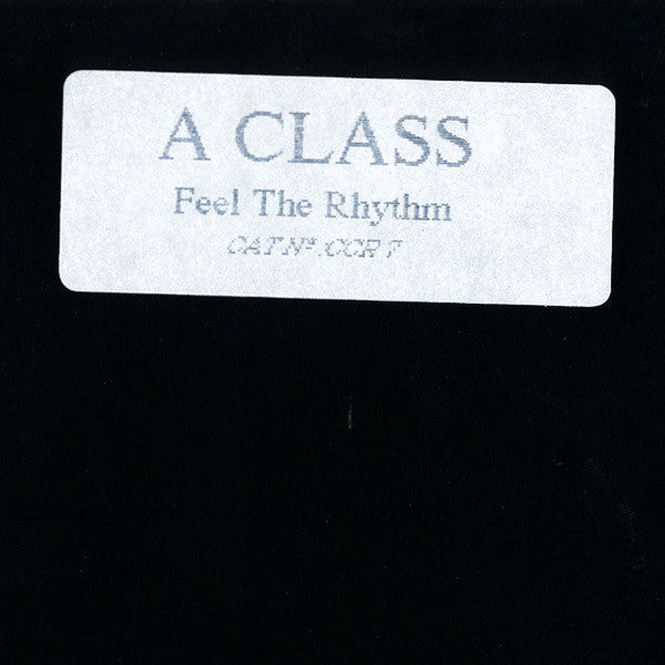 A Class* : Feel The Rhythm (12", W/Lbl)