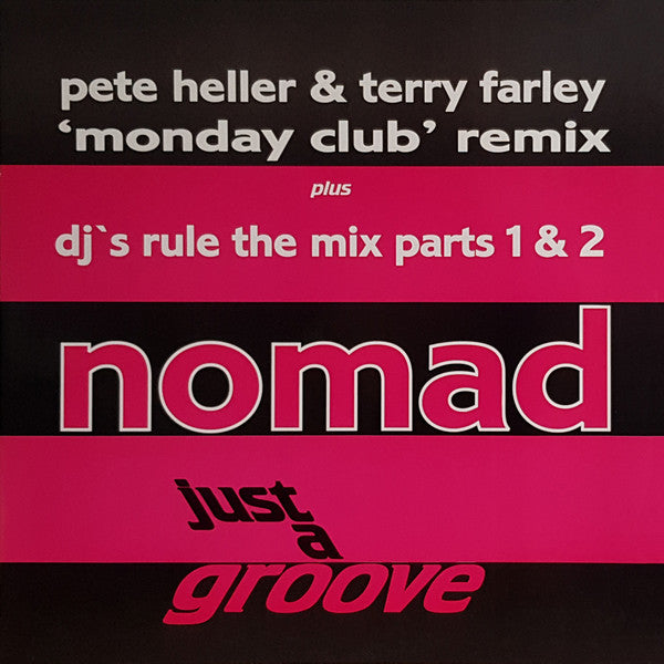 Nomad : Just A Groove (Remix) (12", Maxi)