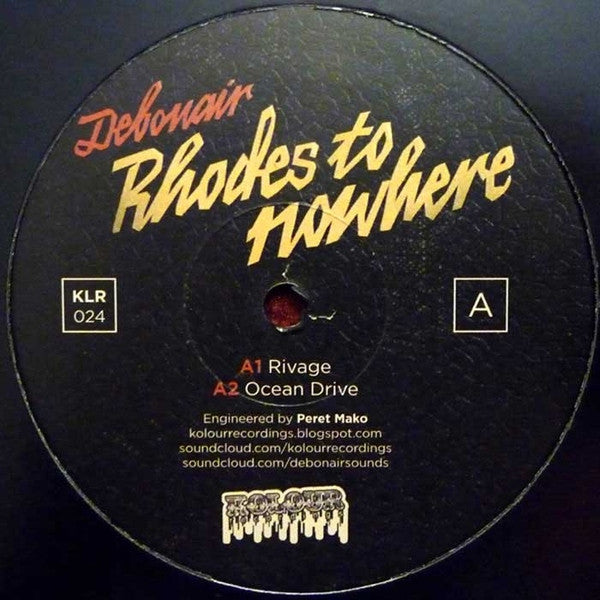 Debonair (4) : Rhodes To Nowhere (12")