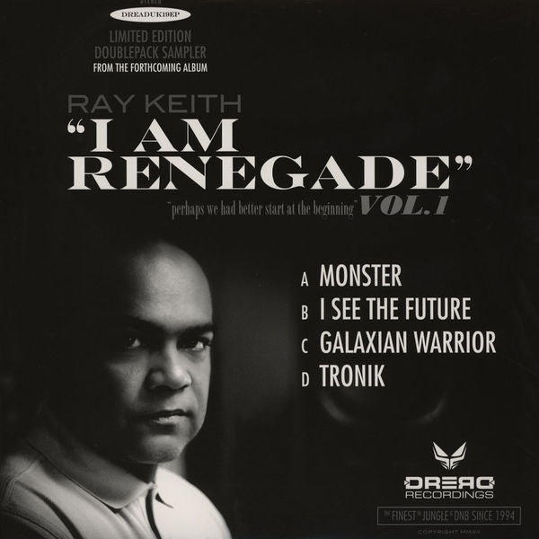 Ray Keith : I Am Renegade (2x12", EP)