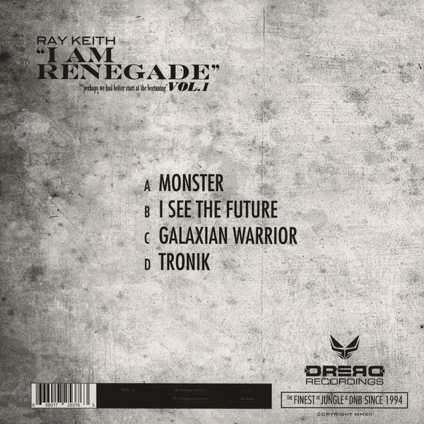 Ray Keith : I Am Renegade (2x12", EP)