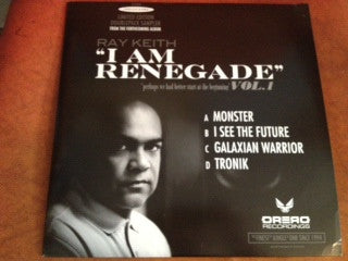 Ray Keith : I Am Renegade (2x12", EP)