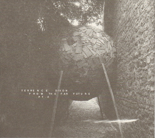 Terrence Dixon : From The Far Future Pt. 2 (CD, Album)
