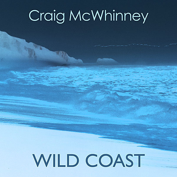 Craig McWhinney : Wild Coast (12")