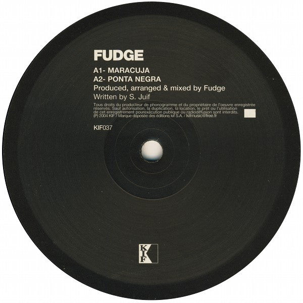 Fudge : Ponta Negra (12")