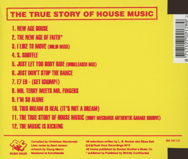 Elbee Bad, The Prince Of Dance Music : The True Story Of House Music (CD, Comp)