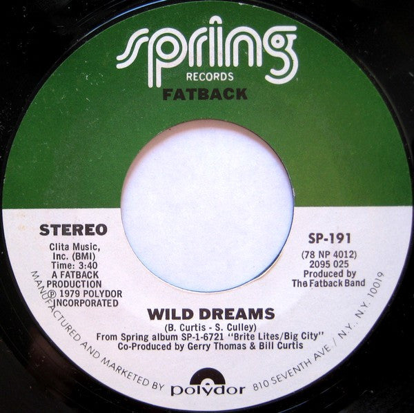 The Fatback Band : Freak The Freak The Funk (Rock) / Wild Dreams (7", Single)