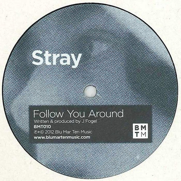 Stray (8) : Follow You Around / Contract (12")