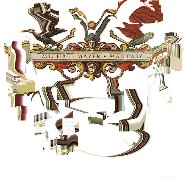 Michael Mayer : Mantasy (2xLP, Album + CD, Album + Dlx)