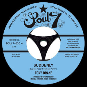 Tony Drake (2) : Suddenly / It Hurts Me More (7", Single)