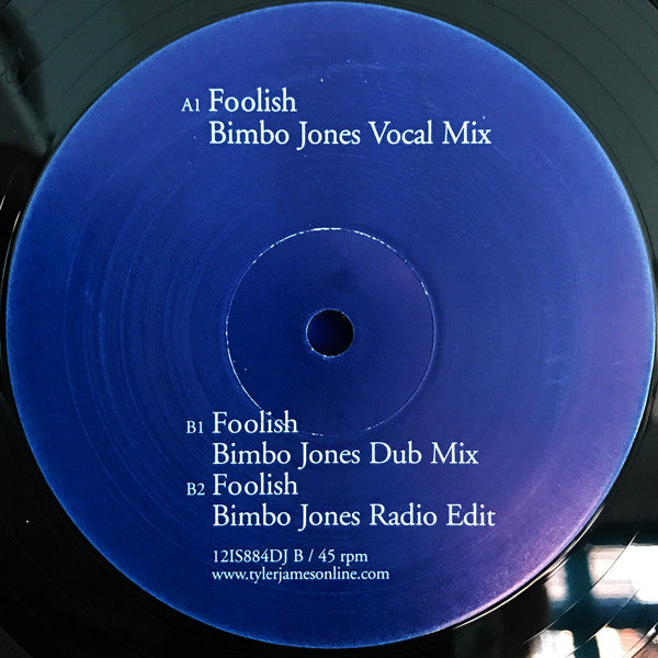 Tyler James : Foolish (Bimbo Jones Remixes) (12", Promo)