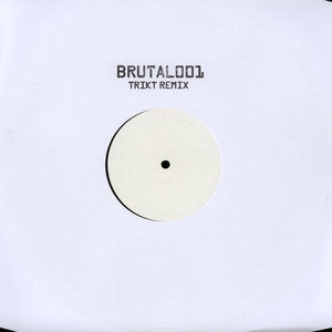 Trikt : Brutal Sensation (12", W/Lbl)