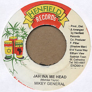 Mikey General : Jah Ina Me Head (7")