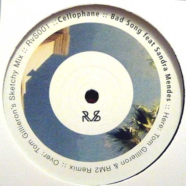 Cellophane (9) feat Sandra Mendes : Bad Song (12", Single)