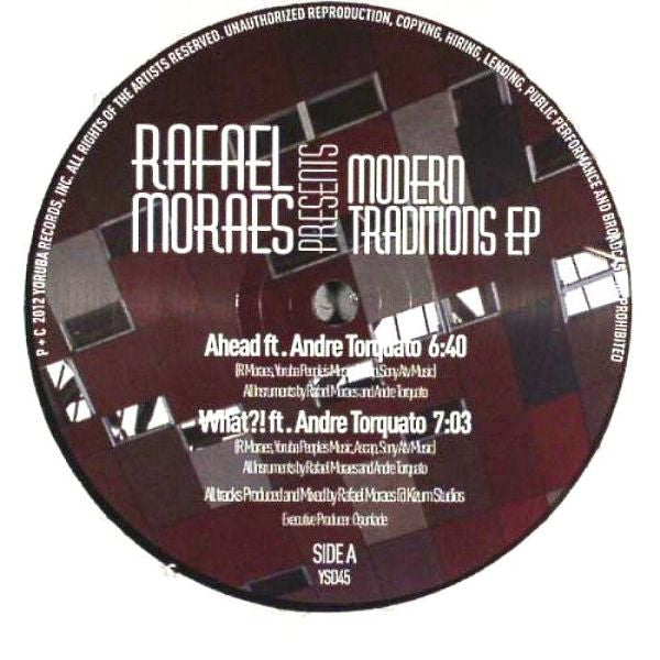 Rafael Moraes : Modern Traditions Ep (10", EP)