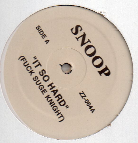 Snoop Dogg / Eminem Feat. Madd Rapper : It So Hard (Fuck Suge Knight) / Stircrazy (12", Unofficial)