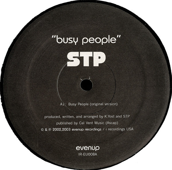STP : Busy People (12")
