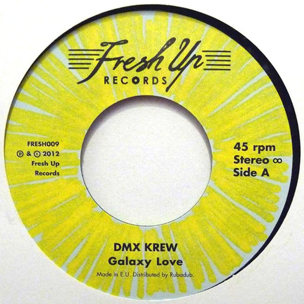 DMX Krew : Galaxy Love / Didn't I? (7")
