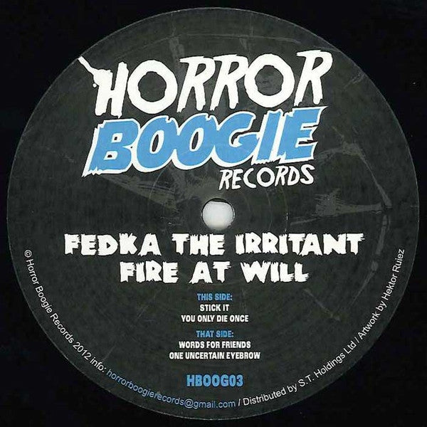 Fedka The Irritant : Fire At Will (12")