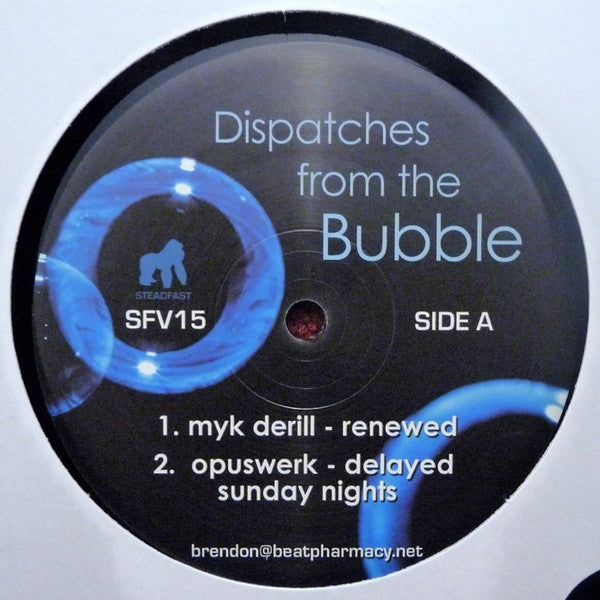 Various : Dispatches From The Bubble (12", Comp)