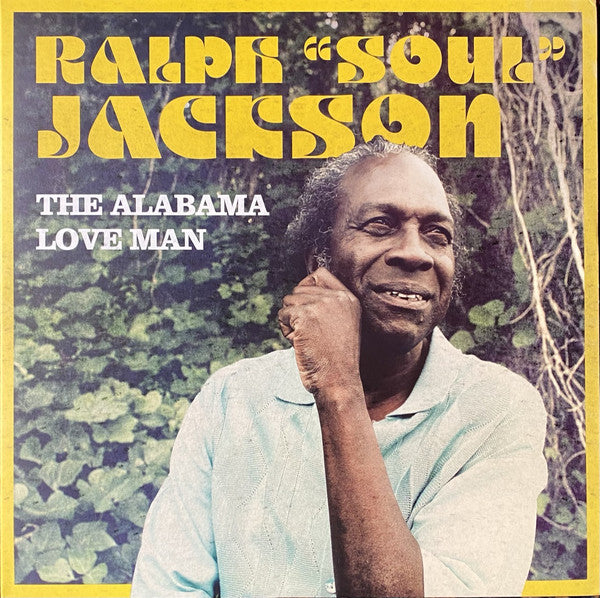 Ralph "Soul" Jackson : The Alabama Love Man (LP, Album)
