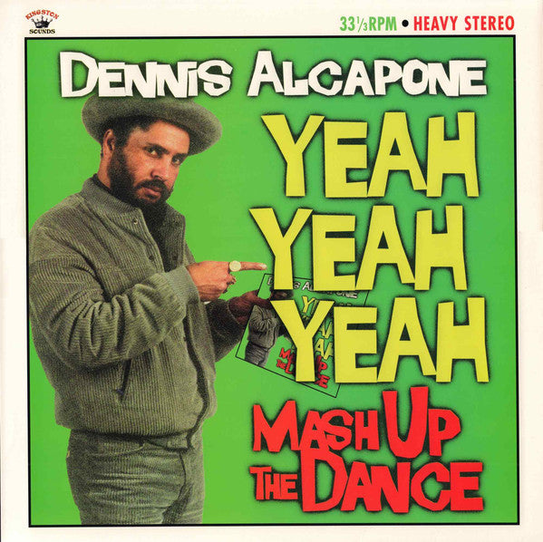 Dennis Alcapone : Yeah Yeah Yeah Mash Up The Dance (LP, Comp)
