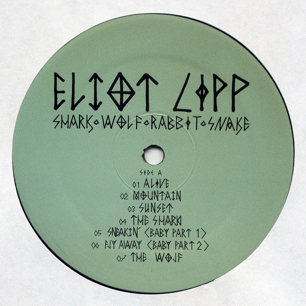 Eliot Lipp : Shark ◊ Wolf ◊ Rabbit ◊ Snake (LP)