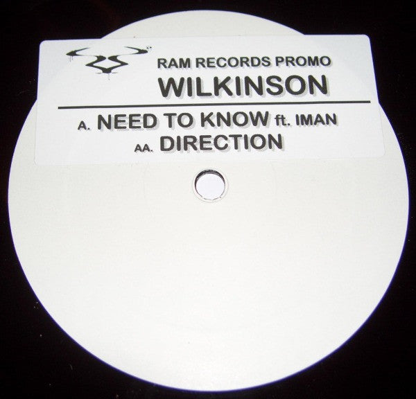 Wilkinson (4) : Need To Know / Direction (12", Promo, W/Lbl, Sti)