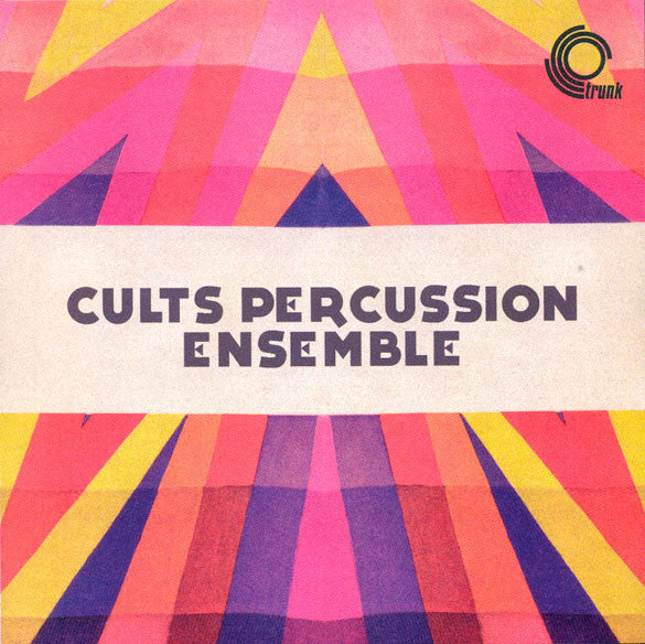 Cults Percussion Ensemble : Cults Percussion Ensemble (CD, Album, RE, RM)