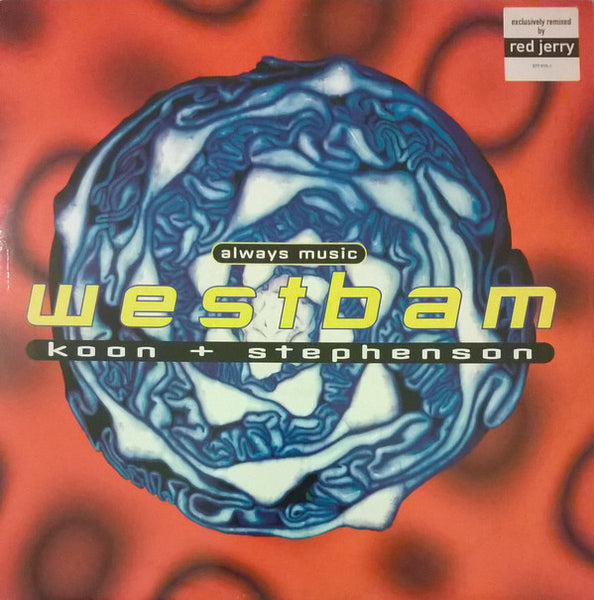 Westbam, Koon + Axel Stephenson : Always Music (12")