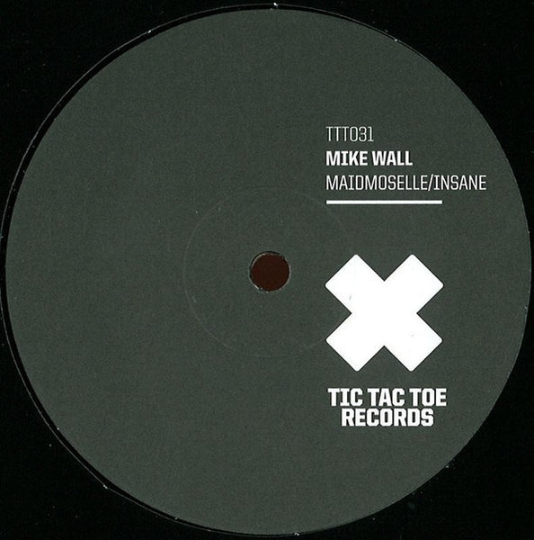 Mike Wall : Maidmoselle / Insane (12")
