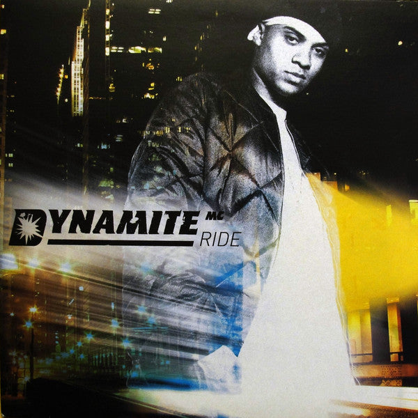 Dynamite MC : Ride (12")