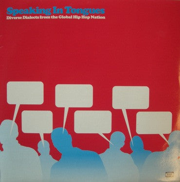 Various : Speaking In Tongues (Diverse Dialects From The Global Hip Hop Nation) (2xLP)