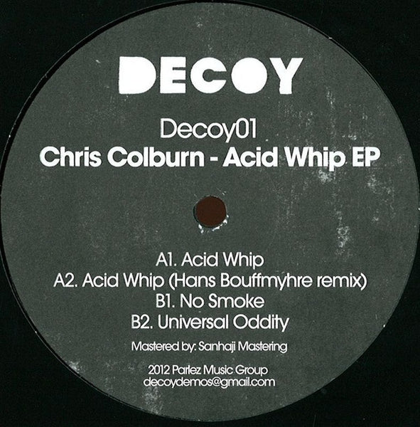 Chris Colburn : Acid Whip EP (12", EP)