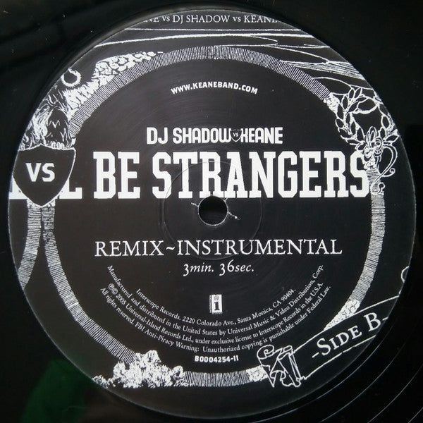 DJ Shadow vs. Keane : We Might As Well Be Strangers (10", Single)
