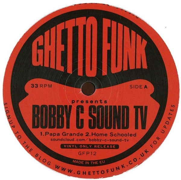 Bobby C Sound TV : Papa Grande (12")